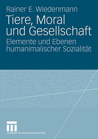 Tiere, Moral und Gesellschaft