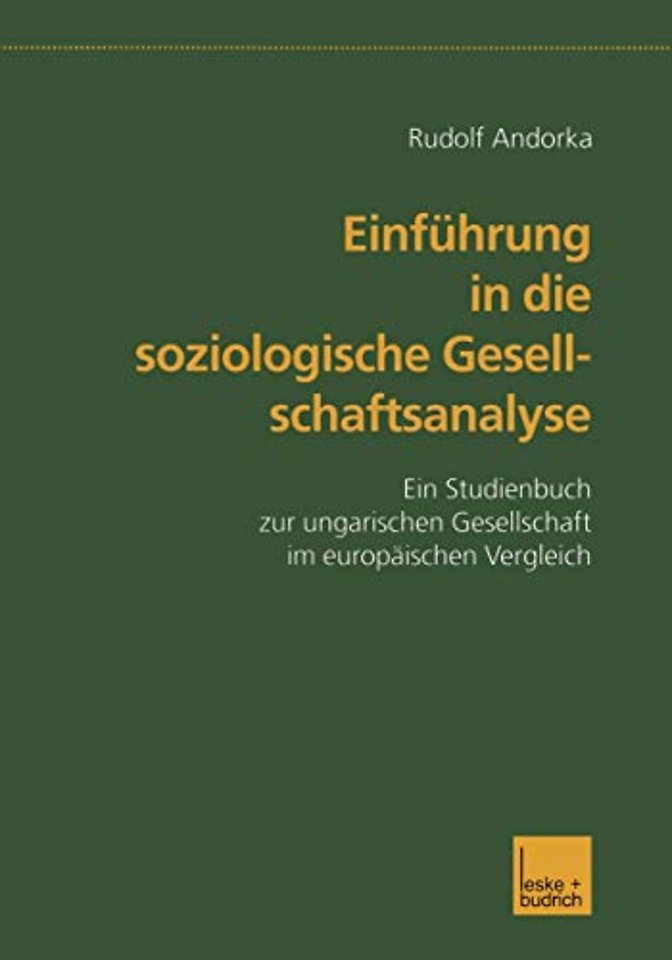 Einführung in die soziologische Gesellschaftsanalyse