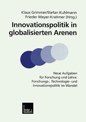 Innovationspolitik in globalisierten Arenen
