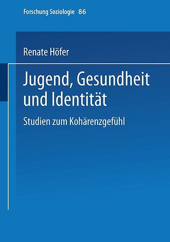 Jugend, Gesundheit und Identität