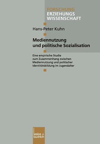 Mediennutzung und politische Sozialisation