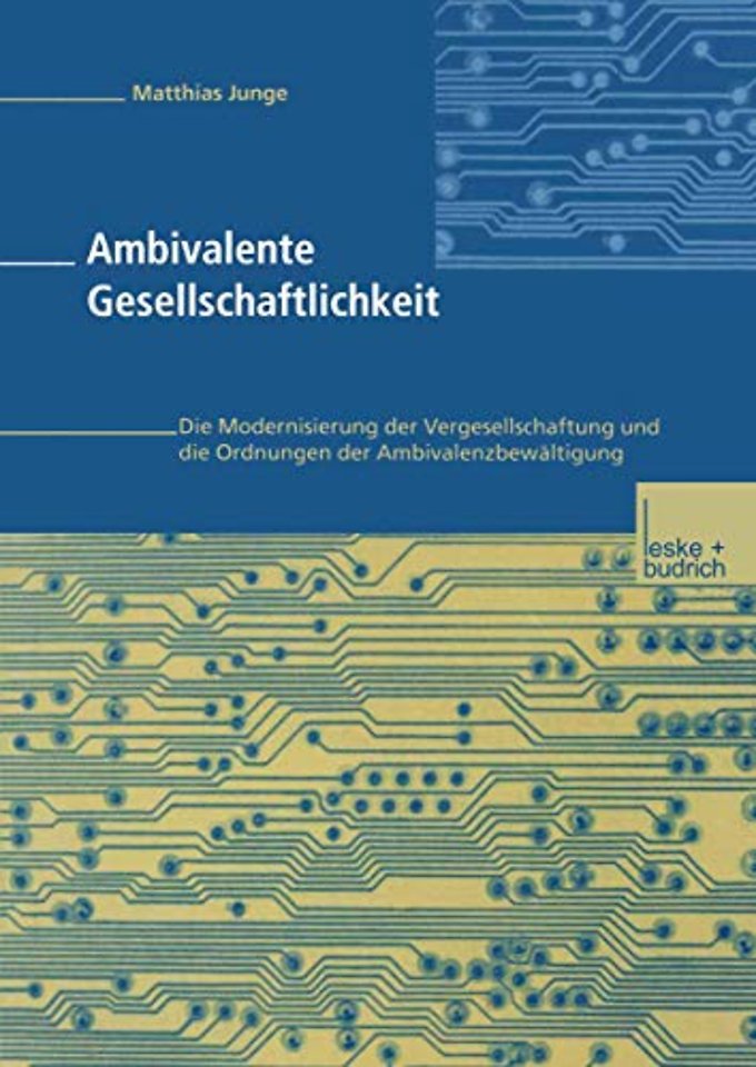 Ambivalente Gesellschaftlichkeit
