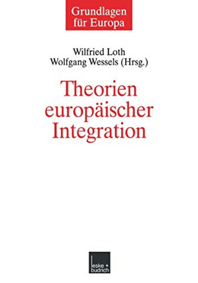Theorien europäischer Integration