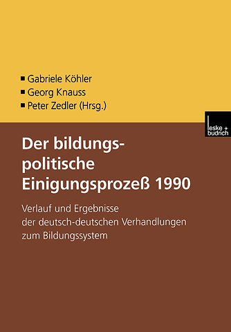 Der bildungspolitische Einigungsprozess 1990