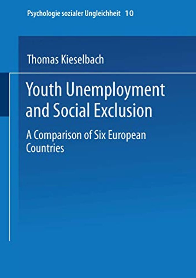 Youth Unemployment and Social Exclusion