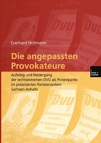 Die angepassten Provokateure