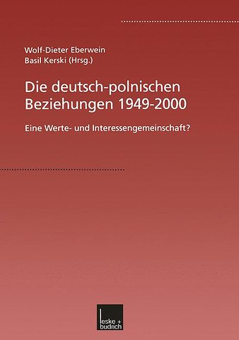 Die deutsch-polnischen Beziehungen 1949–2000