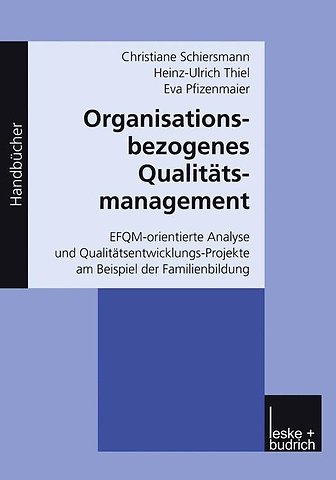 Organisationsbezogenes Qualitätsmanagement