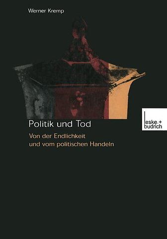 Politik und Tod