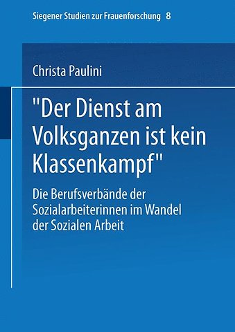 „Der Dienst am Volksganzen ist kein Klassenkampf“