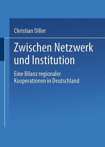 Zwischen Netzwerk und Institution