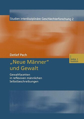 „Neue Männer“ und Gewalt
