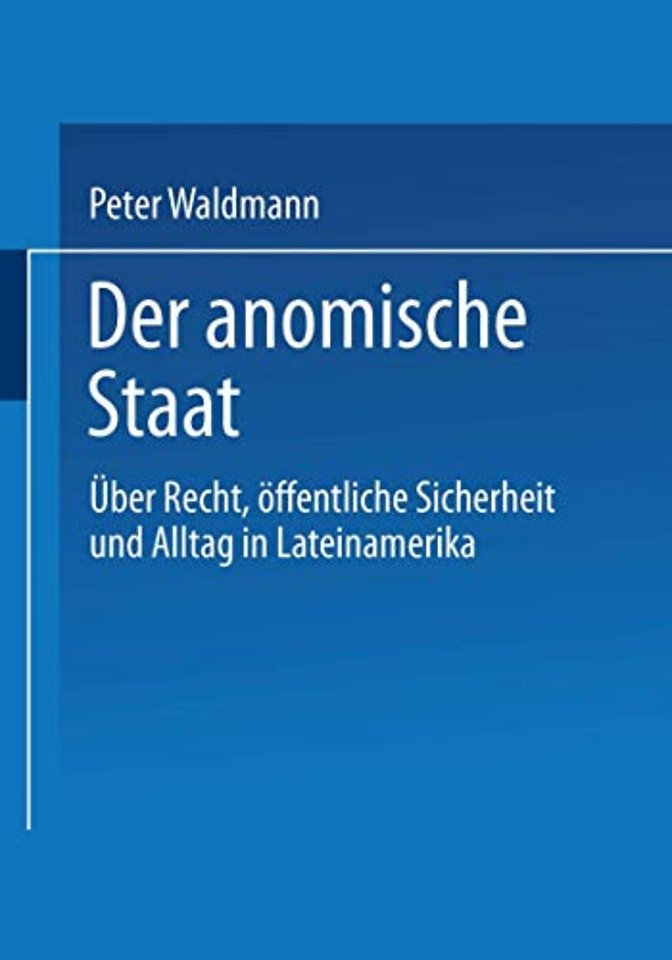 Der anomische Staat