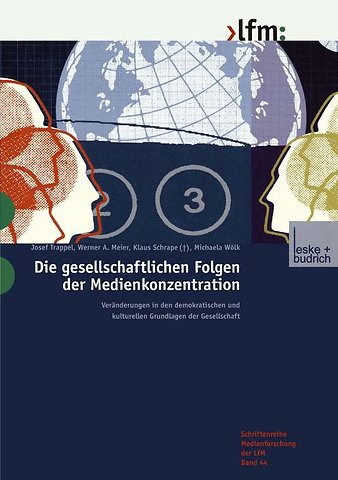 Die gesellschaftlichen Folgen der Medienkonzentration