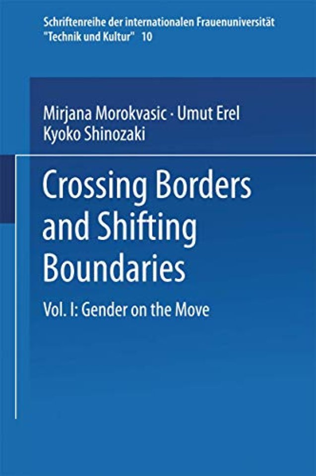 Crossing Borders and Shifting Boundaries
