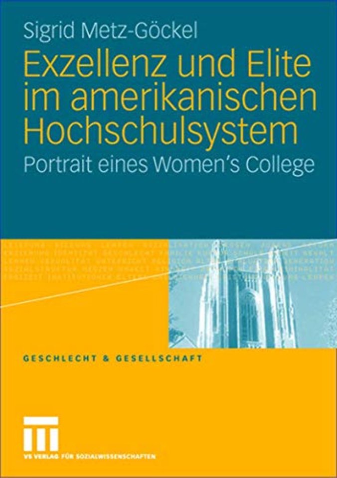 Exzellenz und Elite im amerikanischen Hochschulsystem