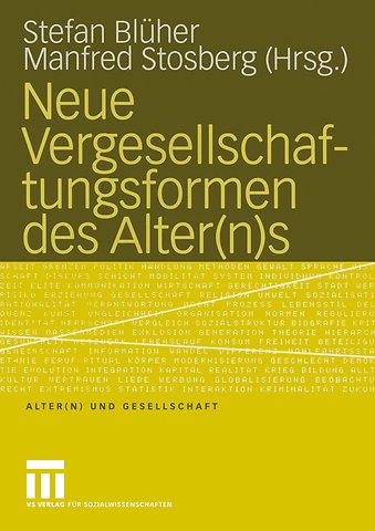 Neue Vergesellschaftungsformen des Alter(n)s