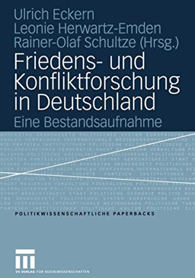Friedens- und Konfliktforschung in Deutschland