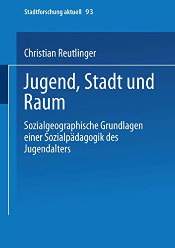 Jugend, Stadt und Raum