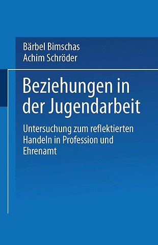 Beziehungen in der Jugendarbeit