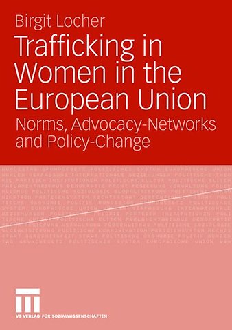 Trafficking in Women in the European Union