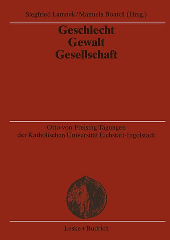 Geschlecht — Gewalt — Gesellschaft