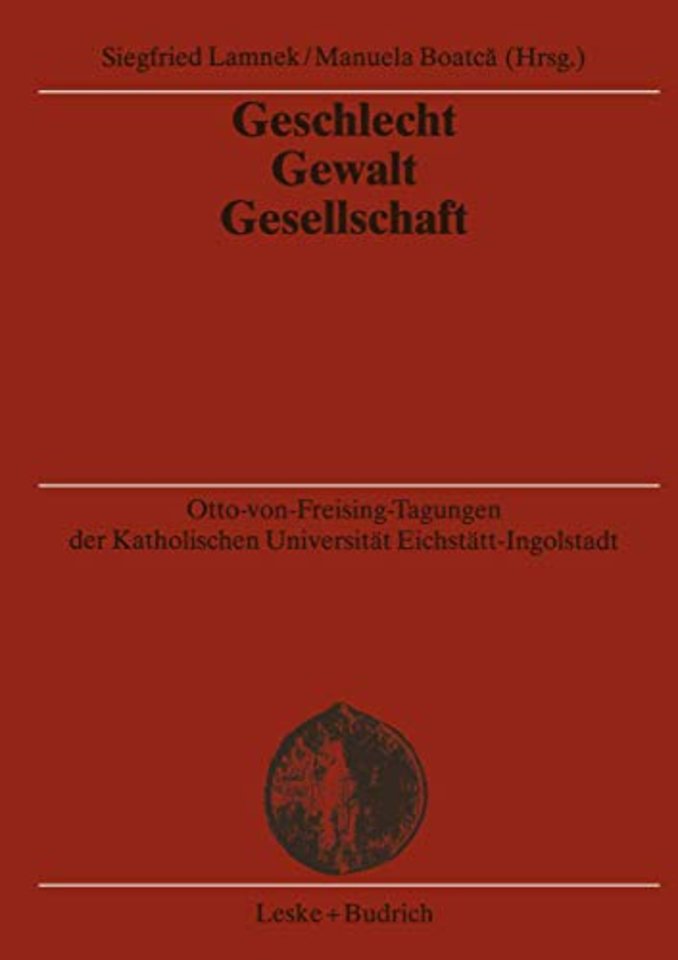 Geschlecht — Gewalt — Gesellschaft