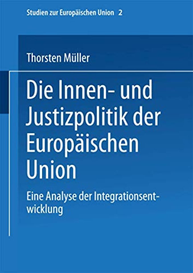 Die Innen- und Justizpolitik der Europäischen Union