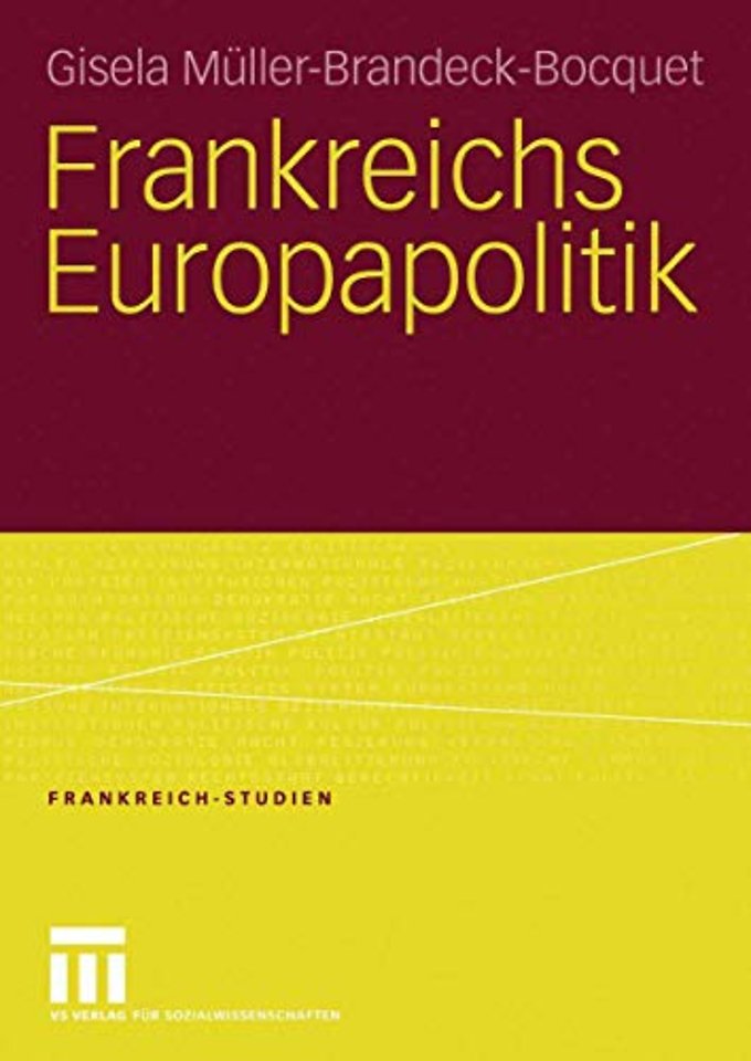 Frankreichs Europapolitik