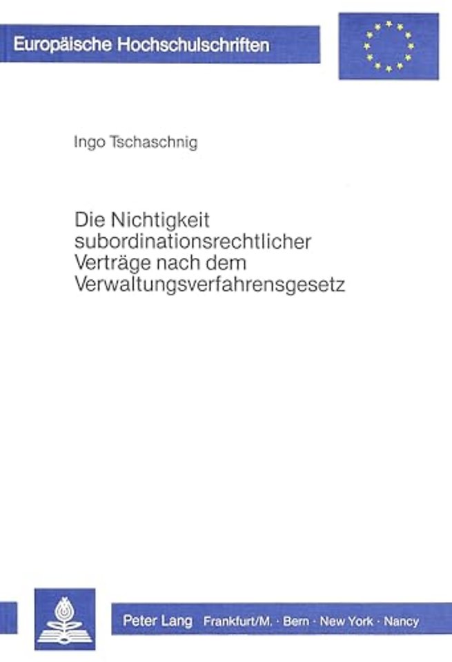 Die Nichtigkeit subordinationsrechtlicher Vertraege nach dem Verwaltungsverfahrensgesetz