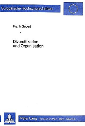 Diversifikation und Organisation