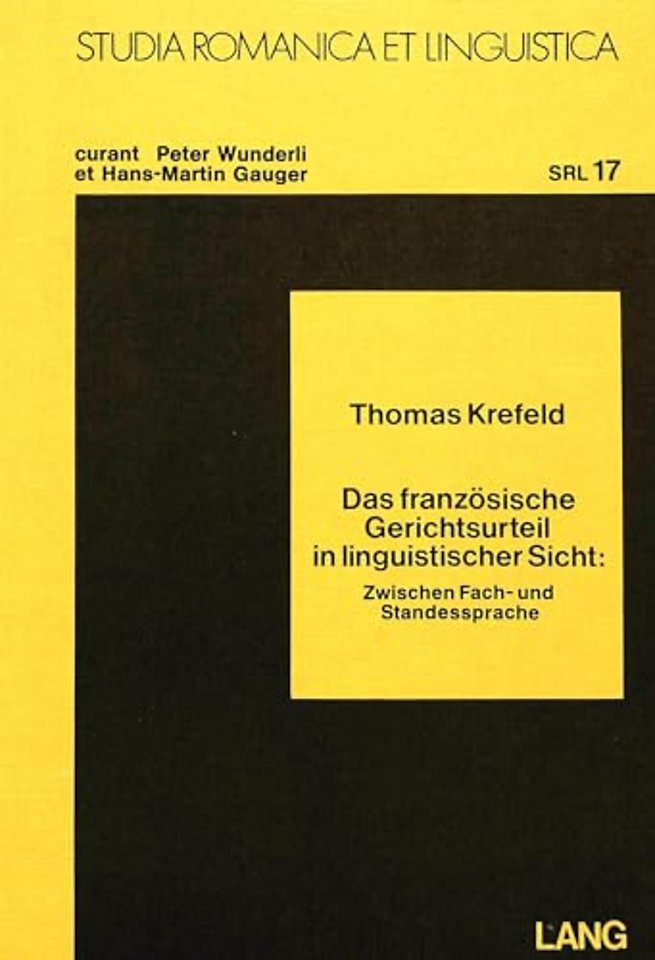 Das franzoesische Gerichtsurteil in linguistischer Sicht