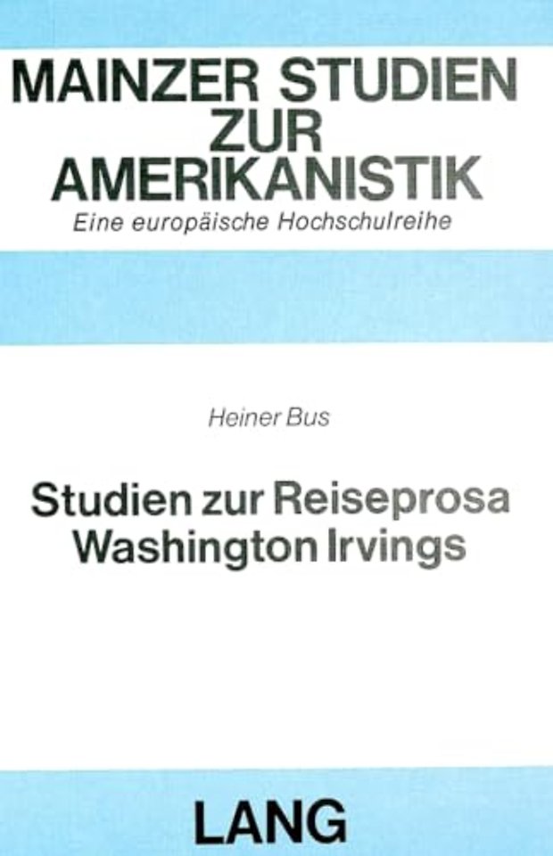 Studien zur Reiseprosa Washington Irvings