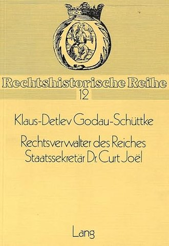 Rechtsverwalter Des Reiches- Staatssekretaer Dr. Curt Joel