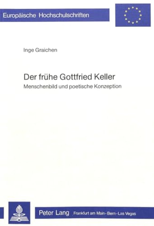 Der fruehe Gottfried Keller