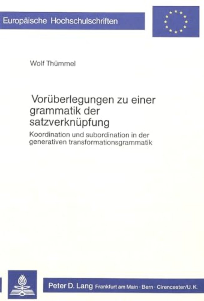 Vorueberlegungen zu einer Grammatik der Satzverknuepfung