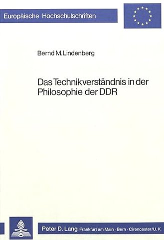 Das Technikverstaendnis in der Philosophie der DDR