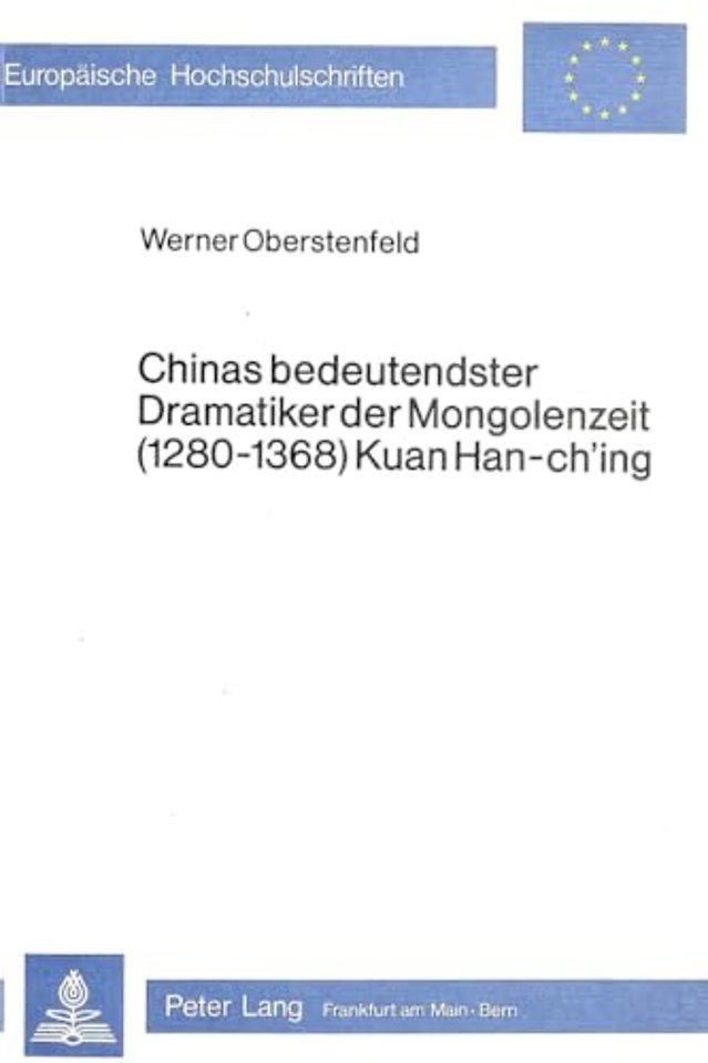 Chinas bedeutendster Dramatiker der Mongolenzeit (1280-1368) Kuan Han-ch'ing