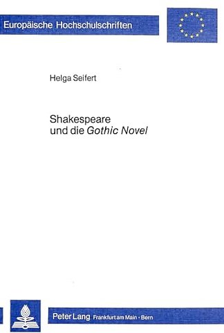 Shakespeare und die Gothic Novel