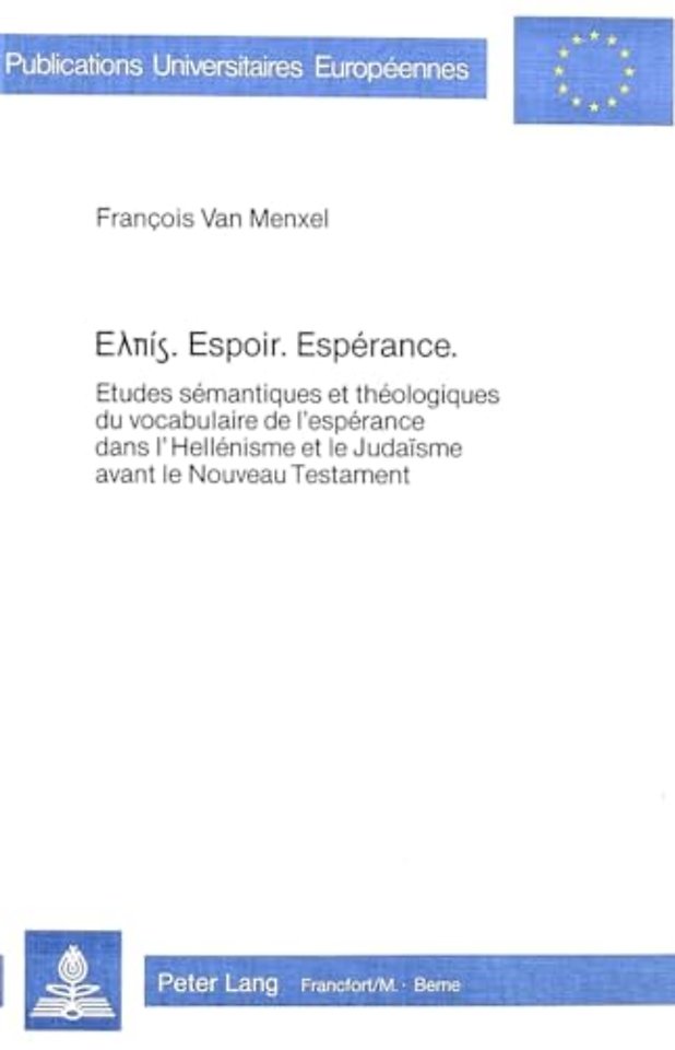 ελπίς. Espoir. Esperance.