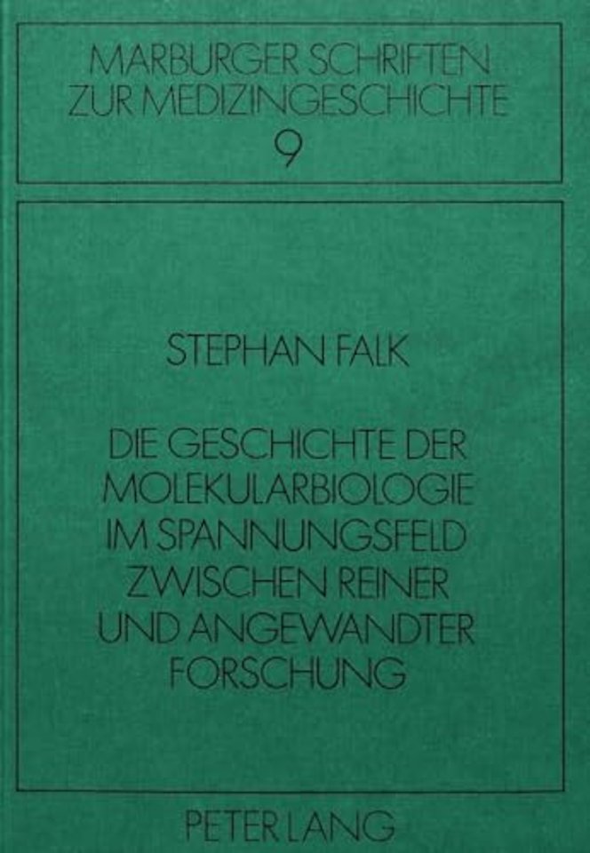 Die Geschichte der Molekularbiologie im Spannungsfeld zwischen reiner und angewandter Forschung