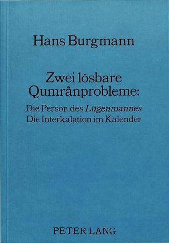Zwei loesbare Qumranprobleme: