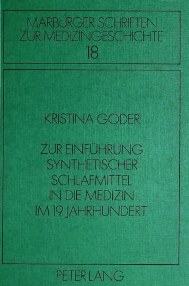 Zur Einfuehrung synthetischer Schlafmittel in die Medizin im 19. Jahrhundert