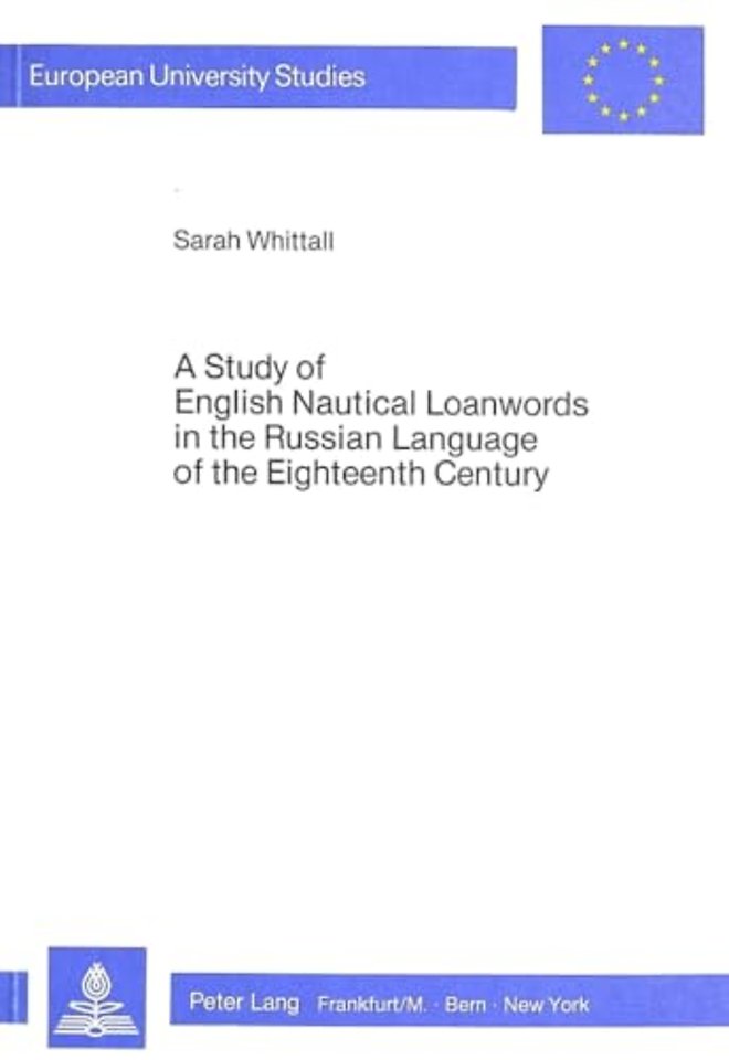 Study of English Nautical Loanwords in the Russian Language of the Eighteenth Century
