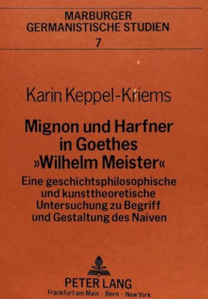 Mignon und Harfner in Goethes «Wilhelm Meister»