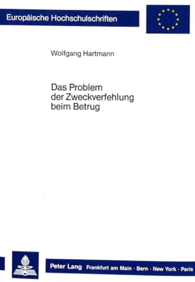 Das Problem der Zweckverfehlung beim Betrug