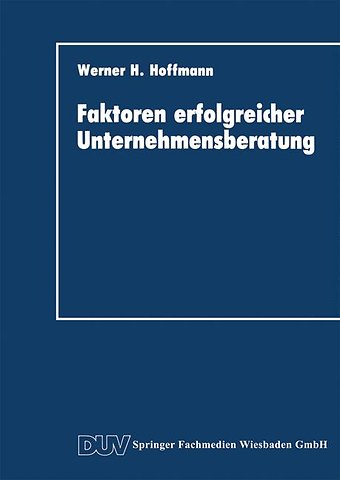 Faktoren erfolgreicher Unternehmensberatung