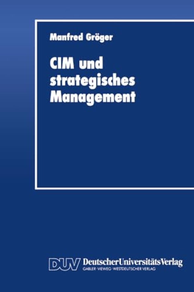 CIM und strategisches Management