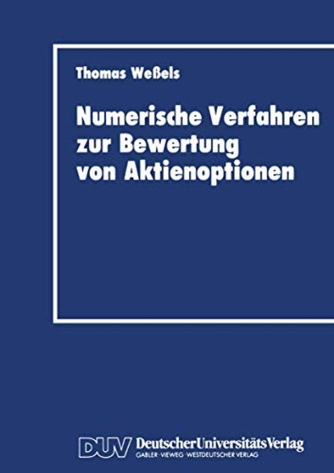 Numerische Verfahren zur Bewertung von Aktienoptionen