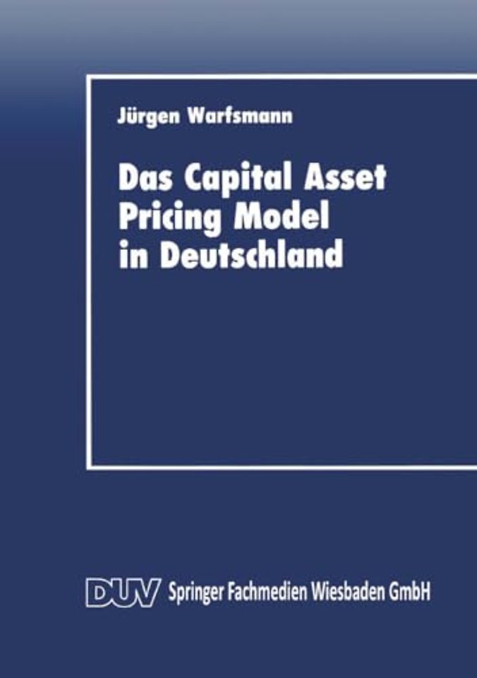 Das Capital Asset Pricing Model in Deutschland
